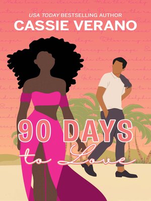 cover image of 90 Days to Love